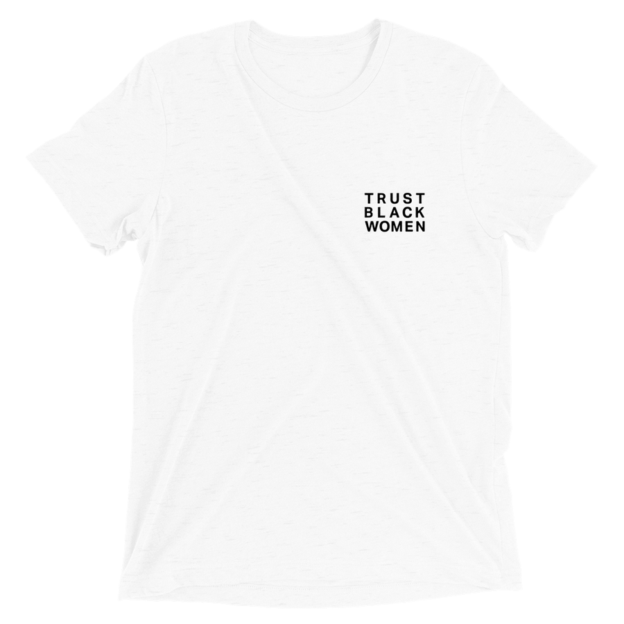 Trust Black Women T-shirt