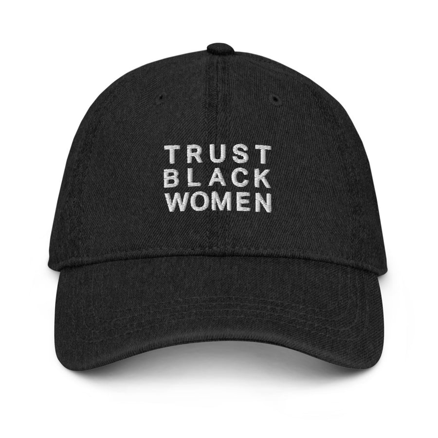 Trust Hat - Black Pride Hats - Black | District of Clothing - Black Women Inspirational Apparel | Black Owned Business
