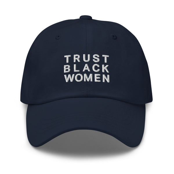 Trust Black Women Hat #trustblackwomen | Black Owned Business ...
